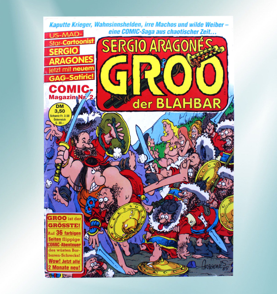 Sergio Aragonés GROO der Blahbar Comic Magazin Nr. 2: Ein Gespann, das die Welt in Atem hält